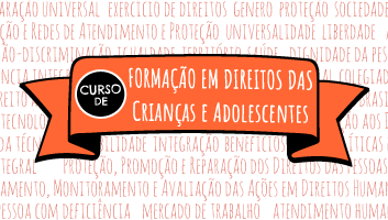 Curso de Formação em Direitos Crianca Adolescente peca site sedese